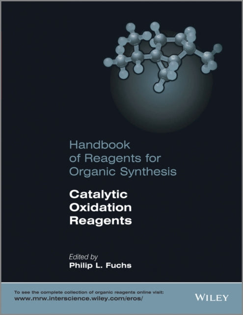Book cover of: Catalytic Oxidation Reagents. By: Philip L. Fuchs