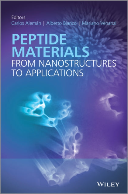 Book cover of: Peptide Materials. By: Carlos Aleman