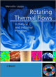 Book cover of: Rotating Thermal Flows in Natural and Industrial Processes. By: Marcello Lappa