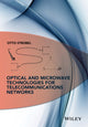 Book cover of: Optical and Microwave Technologies for Telecommunication Networks