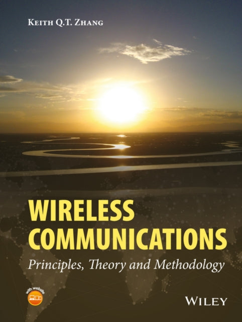 Book cover of: Wireless Communications. By: Keith Q. T. Zhang
