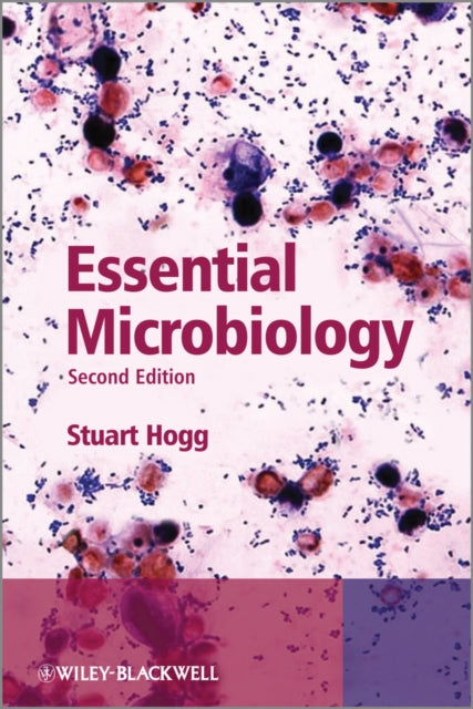 Book cover of: Essential Microbiology. By: Stuart Hogg