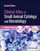Book cover of: Clinical Atlas of Small Animal Cytology and Hematology. By: Andrew G. Burton