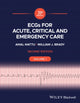 Book cover of: ECGs for Acute, Critical and Emergency Care, Volume 1, 20th Anniversary. By: Amal Mattu