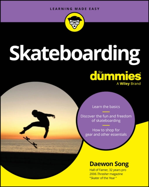 Skateboarding For Dummies 9781119989929 Daewon Song