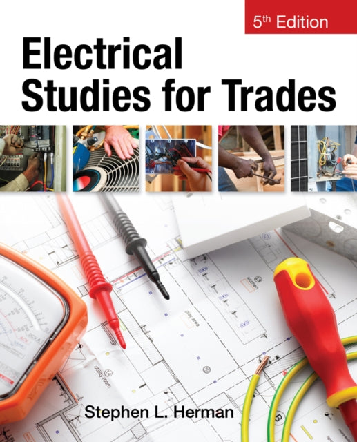 Book cover of: Electrical Studies for Trades. By: Stephen L. Herman