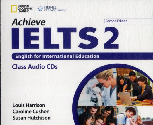 Book cover of: Achieve IELTS 2 Class Audio CD. By: Louis Harrison
