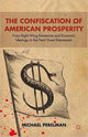 Book cover of: Confiscation of American Prosperity. By: M. Perelman