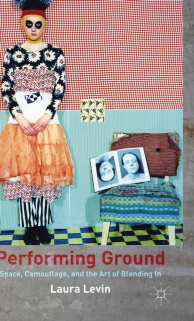 Book cover of: Performing Ground. By: Laura Levin
