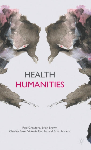 Book cover of: Health Humanities. By: P. Crawford