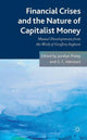 Book cover of: Financial crises and the nature of capitalist money