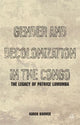 Book cover of: Gender and Decolonization in the Congo. By: Karen Bouwer