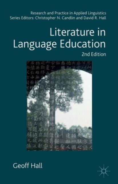 Book cover of: Literature in Language Education. By: Geoff Hall