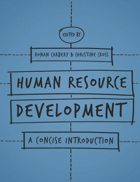 Book cover of: Human Resource Development. By: Ronan Carbery