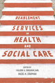 Book cover of: Reablement Services in Health and Social Care. By: Valerie Ebrahimi