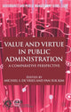 Book cover of: Value and Virtue in Public Administration. By: Michiel S. de Vries