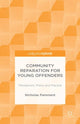 Book cover of: Community Reparation for Young Offenders. By: N. Pamment