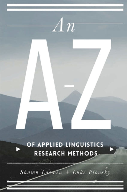 Book cover of: A–Z of Applied Linguistics Research Methods. By: Shawn Loewen