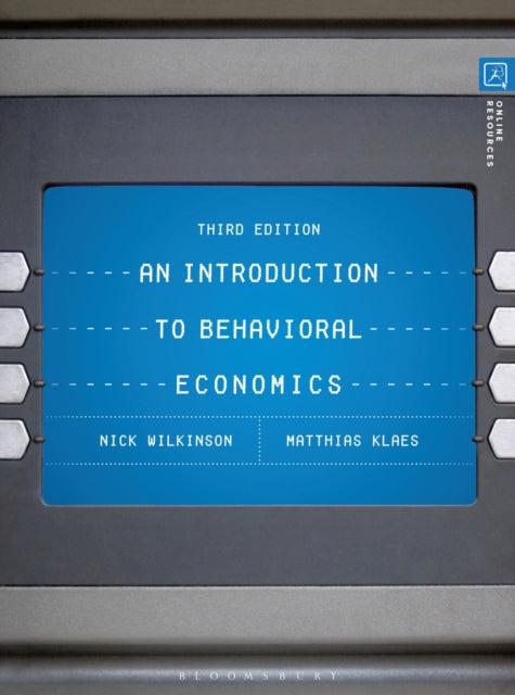 Book cover of: Introduction to Behavioral Economics. By: Nick Wilkinson