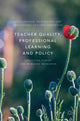 Book cover of: Teacher Quality, Professional Learning and Policy. By: Christine Forde