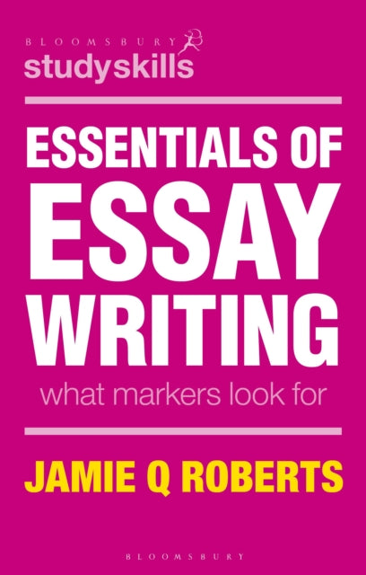 Book cover of: Essentials of Essay Writing. By: Jamie Q Roberts