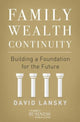 Book cover of: Family Wealth Continuity. By: David Lansky
