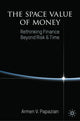 Book cover of: Space Value of Money. By: Armen Papazian