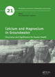 Book cover of: Calcium and Magnesium in Groundwater. By: Lidia Razowska-Jaworek