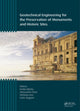 Book cover of: Geotechnical Engineering for the Preservation of Monuments and Historic Sites. By: Emilio Bilotta