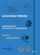 Book cover of: Marine Navigation and Safety of Sea Transportation. By: Adam Weintrit