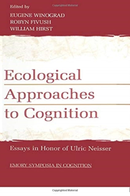 Book cover of: Ecological Approaches to Cognition. By: Eugene Winograd
