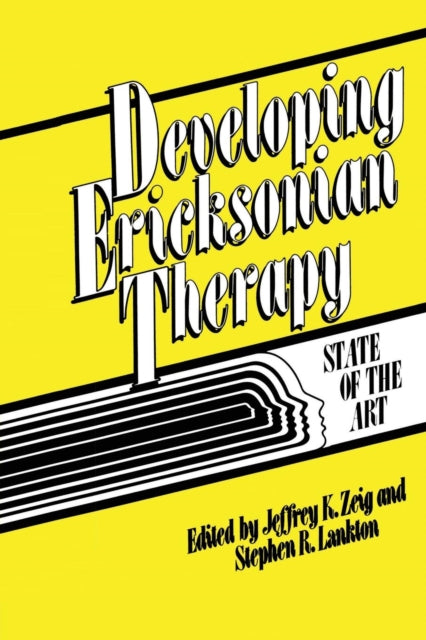 Book cover of: Developing Ericksonian Therapy. By: Jeffrey K. Zeig
