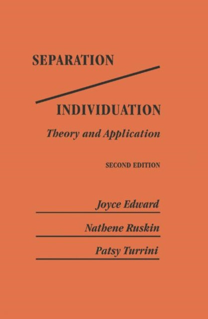 Book cover of: Separation/Individuation: Theory And Application. By: Joyce Edward