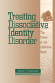 Book cover of: Treating Dissociative Identity Disorder. By: Sarah Y. Krakauer