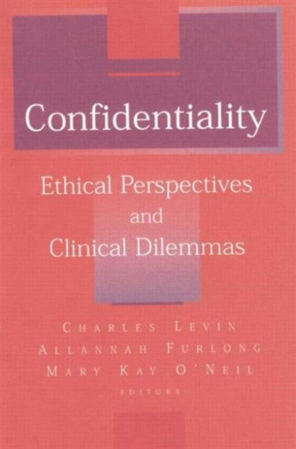 Book cover of: Confidentiality. By: Charles D. Levin