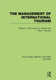 Book cover of: Management of International Tourism (RLE Tourism). By: Stephen F. Witt