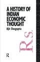 Book cover of: History of Indian Economic Thought. By: Ajit K. Dasgupta