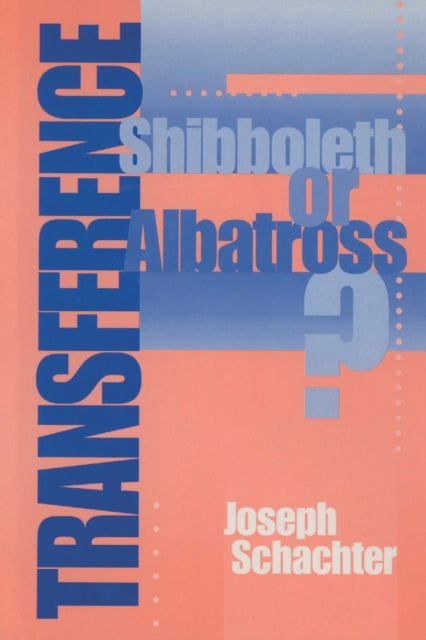 Book cover of: Transference. By: Joseph Schachter
