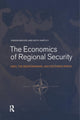 Book cover of: Economics of Regional Security. By: Jurgen Brauer