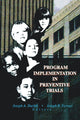 Book cover of: Program Implementation in Preventive Trials. By: Joseph A. Durlak