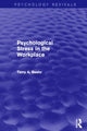 Book cover of: Psychological Stress in the Workplace (Psychology Revivals). By: Terry A. Beehr