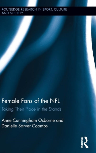 Book cover of: Female Fans of the NFL. By: Anne Cunningham Osborne