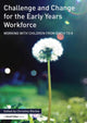 Book cover of: Challenge and Change for the Early Years Workforce. By: Christine Ritchie