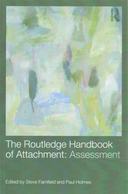 Book cover of: Routledge Handbook of Attachment (3 volume set). By: Paul Holmes