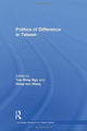 Book cover of: Politics of Difference in Taiwan. By: T. W. Ngo