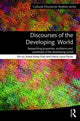 Book cover of: Discourses of the Developing World. By: Shi-xu