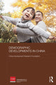 Book cover of: Demographic Developments in China