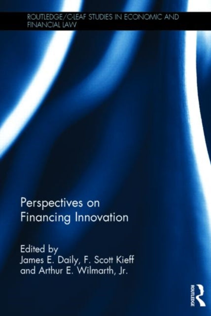 Book cover of: Perspectives on Financing Innovation. By: James E. Daily