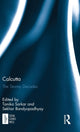 Book cover of: Calcutta. By: Tanika Sarkar