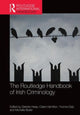 Book cover of: Routledge Handbook of Irish Criminology. By: Deirdre Healy